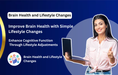 Brain Health and Lifestyle Changes